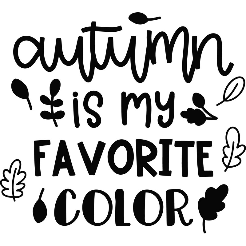 Autumn Is My Favorite Color SVG Cut File.png