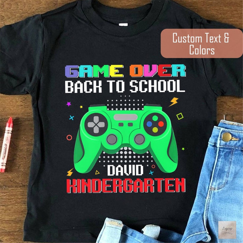 MR-1982023144159-game-over-back-to-school-shirt-custom-back-to-school-shirt-image-1.jpg