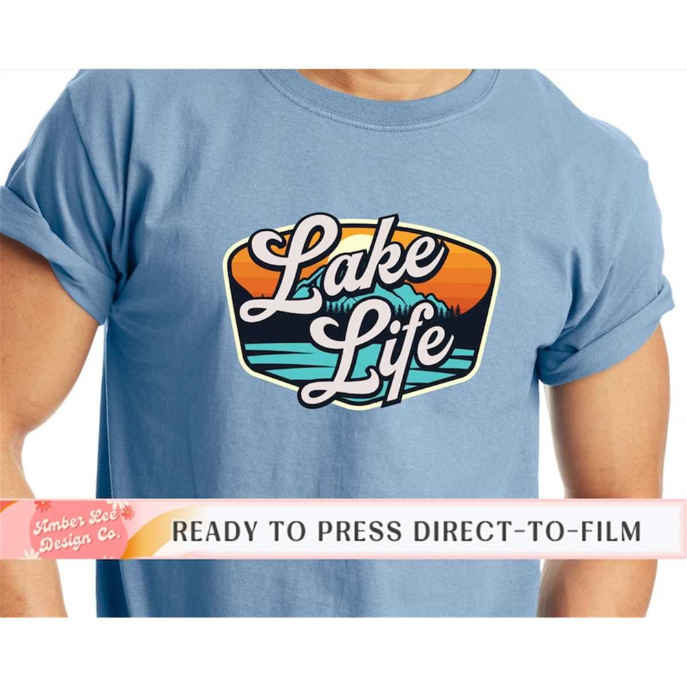 MR-1982023144755-lake-life-dtf-transfers-ready-to-press-t-shirt-transfers-image-1.jpg