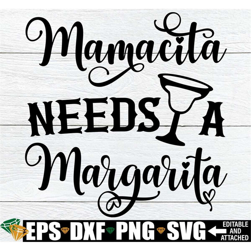 MR-1982023145014-mamacita-needs-a-margarita-cinco-de-mayo-svg-margarita-svg-image-1.jpg