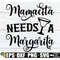 MR-1982023145014-mamacita-needs-a-margarita-cinco-de-mayo-svg-margarita-svg-image-1.jpg