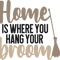 home is where you hang your broom.png