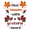 give thanks with a grateful heart.png