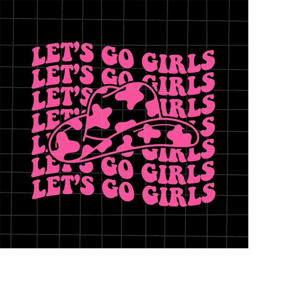 MR-1982023151914-lets-go-girls-svg-girls-cowboy-hat-svg-girls-cowboy-image-1.jpg