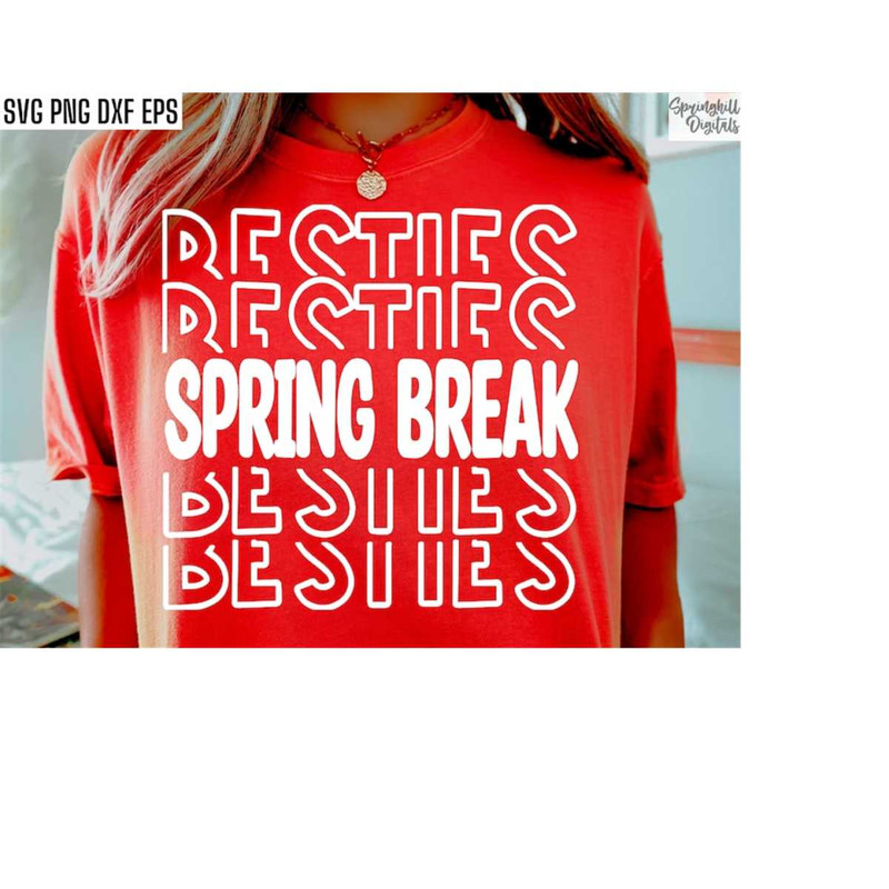MR-1982023155421-spring-break-besties-spring-break-svg-best-friend-png-image-1.jpg