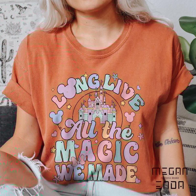 Long Live All The Magic We Made Comfort Colors Shirt, All The Magic Tshirt, The 1971 Castle, Disney Castle Shirt, Disney Family Trip Shirts - 4.jpg