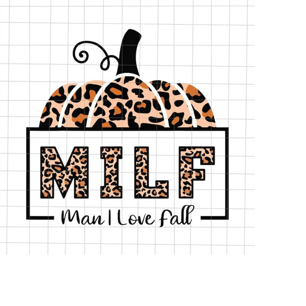 MR-198202316054-milf-man-i-love-fall-svg-funny-autumn-seasons-lover-svg-image-1.jpg