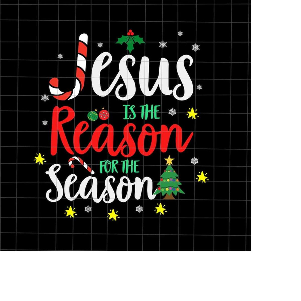 MR-1982023162050-jesus-is-the-reason-for-the-season-svg-jesus-christ-is-reason-image-1.jpg