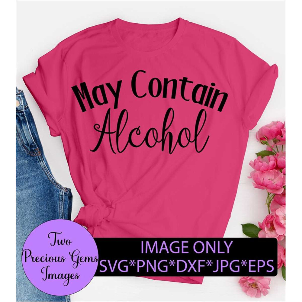MR-1982023163514-may-contain-alcohol-alcohol-svg-adult-humor-funny-svg-image-1.jpg