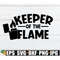 MR-1982023164552-keeper-of-the-flame-lighter-of-the-fireworks-funny-4th-of-image-1.jpg