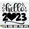 MR-1982023165711-hello-2023-girls-new-years-eve-svg-girls-new-image-1.jpg