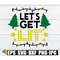 MR-198202317230-lets-get-lit-funny-christmas-decor-svg-christmas-image-1.jpg