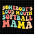 MR-198202317453-somebodys-loudmouth-softball-mama-svg-mama-softball-svg-image-1.jpg