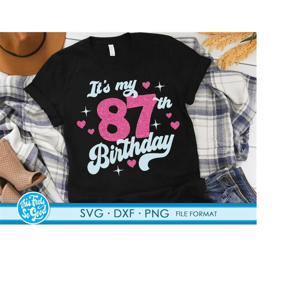 MR-198202317813-cute-turning-87-years-old-svg-87th-birthday-svg-files-for-image-1.jpg
