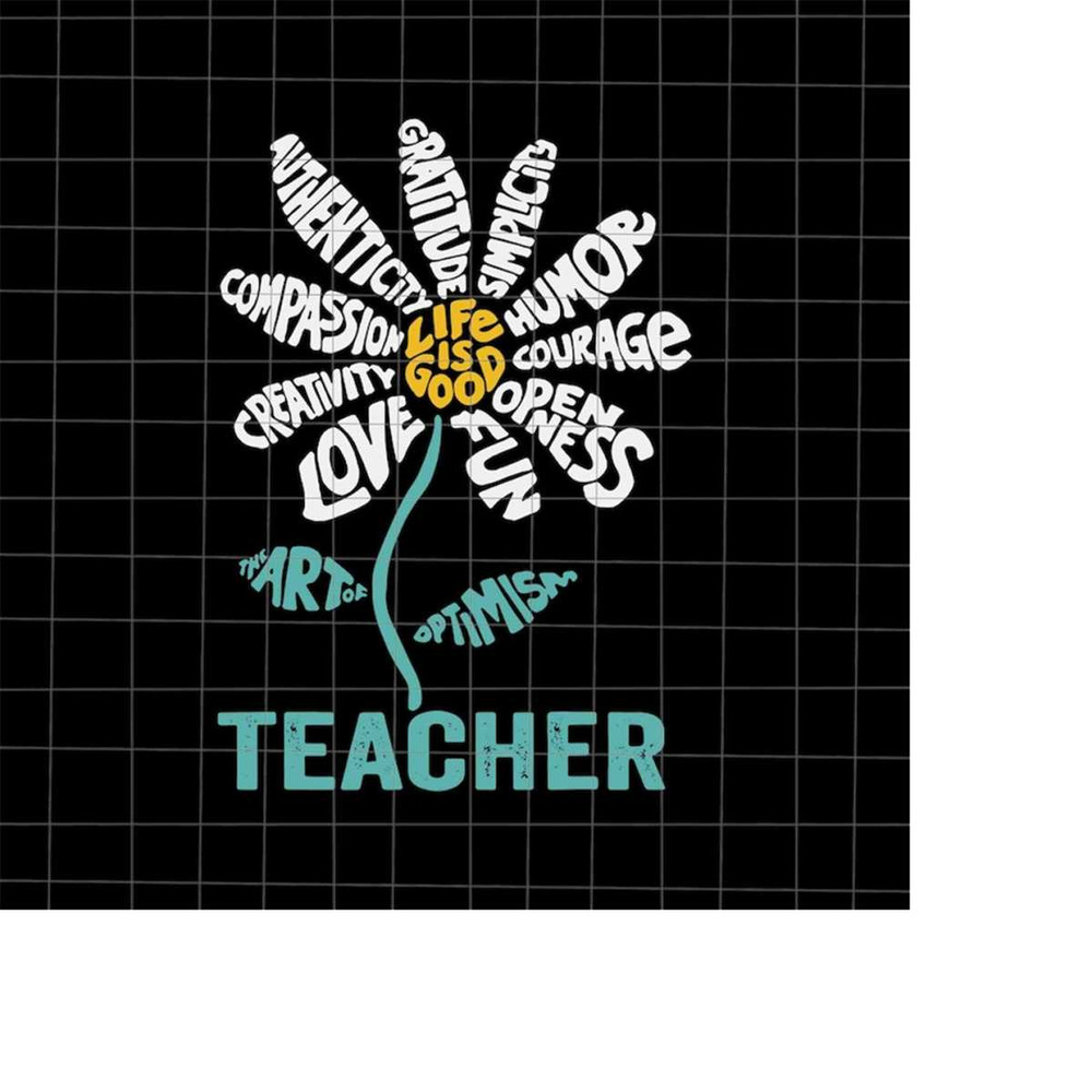 MR-1982023171051-life-is-good-teacher-daisy-teach-school-sunflower-svg-image-1.jpg