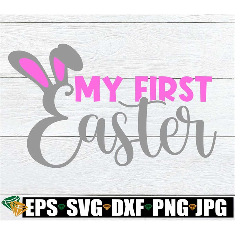 MR-1982023171154-my-first-easter-first-easter-svg-my-first-easter-svg-cute-image-1.jpg