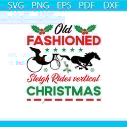 old fashioned sleigh rides vertical christmas svg, christmas svg