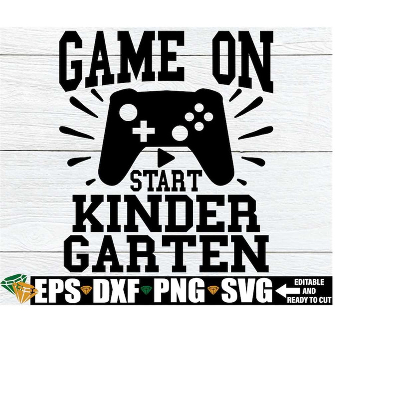 MR-1982023172511-game-on-kindergarten-first-day-of-kindergarten-shirt-svg-image-1.jpg