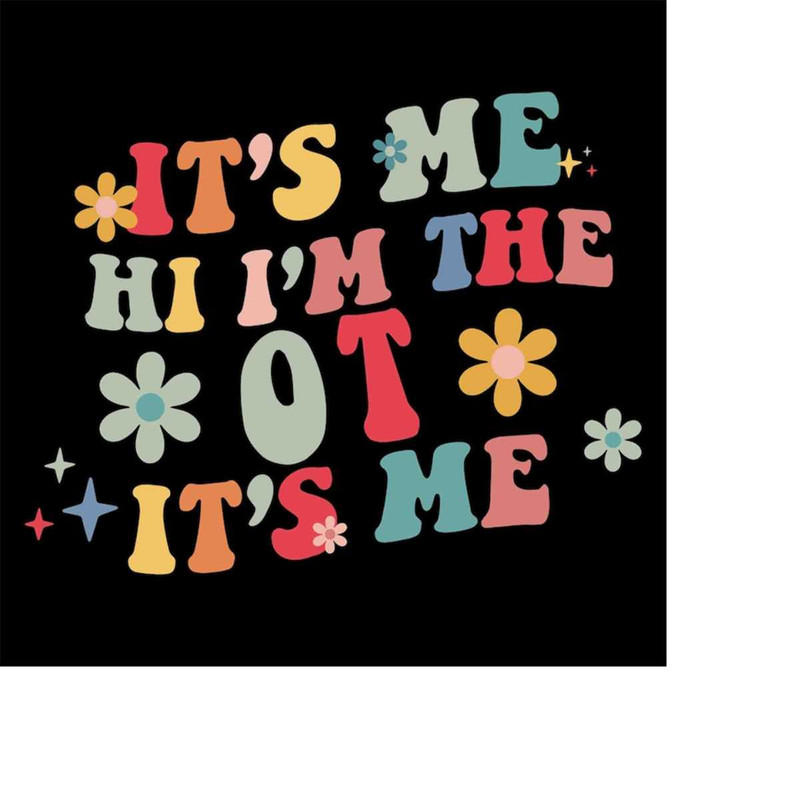 MR-1982023175716-its-me-hi-im-the-ot-its-me-svg-cricut-and-silhouette-image-1.jpg