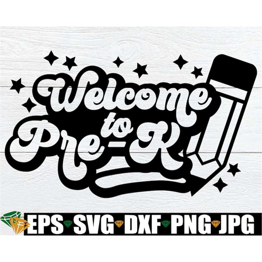 MR-198202318725-welcome-to-pre-k-retro-pre-k-teacher-svg-retro-pre-k-sign-image-1.jpg