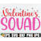 MR-1982023183029-valentines-squad-valentines-squad-svg-image-1.jpg