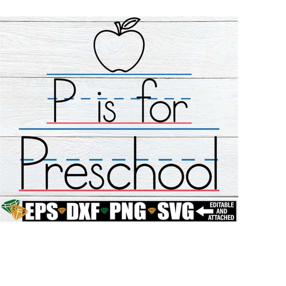 MR-1982023183639-p-is-for-preschool-first-day-of-preschool-preschool-svg-image-1.jpg