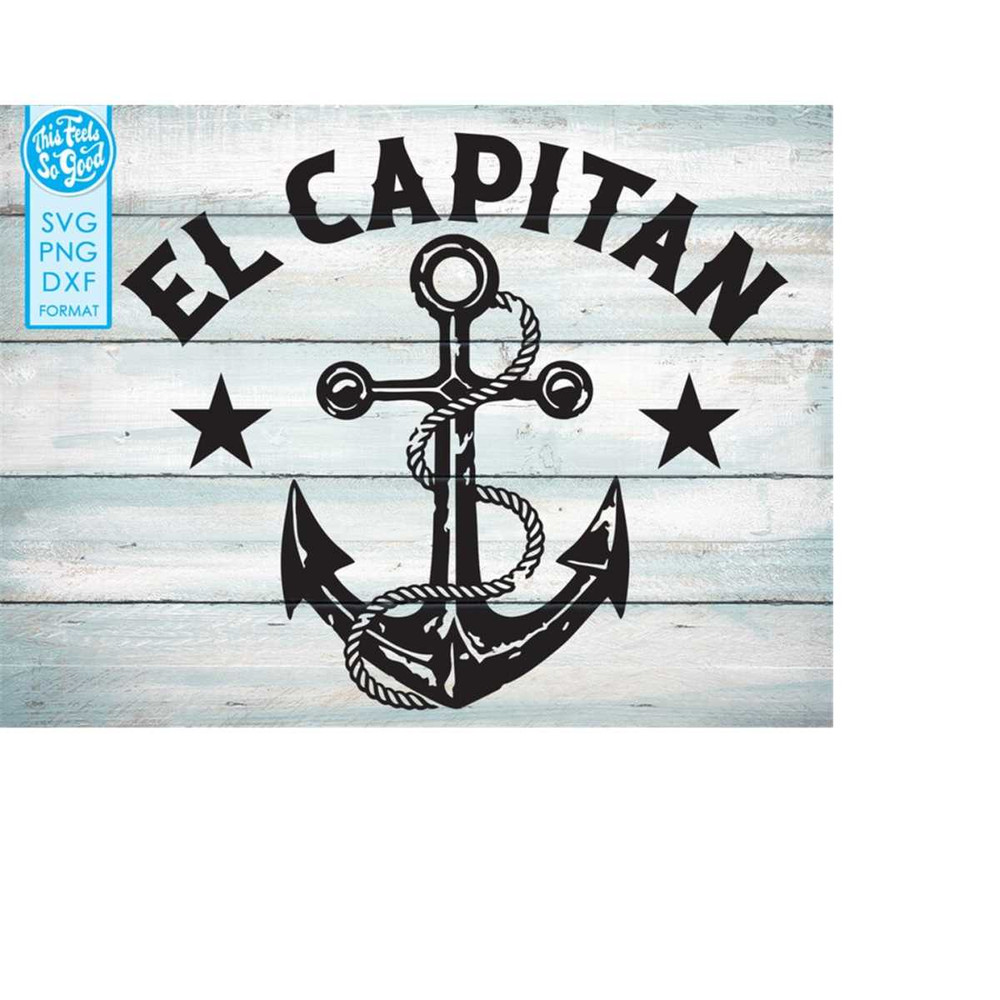 MR-198202319611-el-capitan-svg-captain-svg-funny-nautical-svg-el-capitan-image-1.jpg