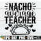 MR-1982023192538-nacho-average-teacher-teacher-cinco-de-mayo-shirt-svg-image-1.jpg