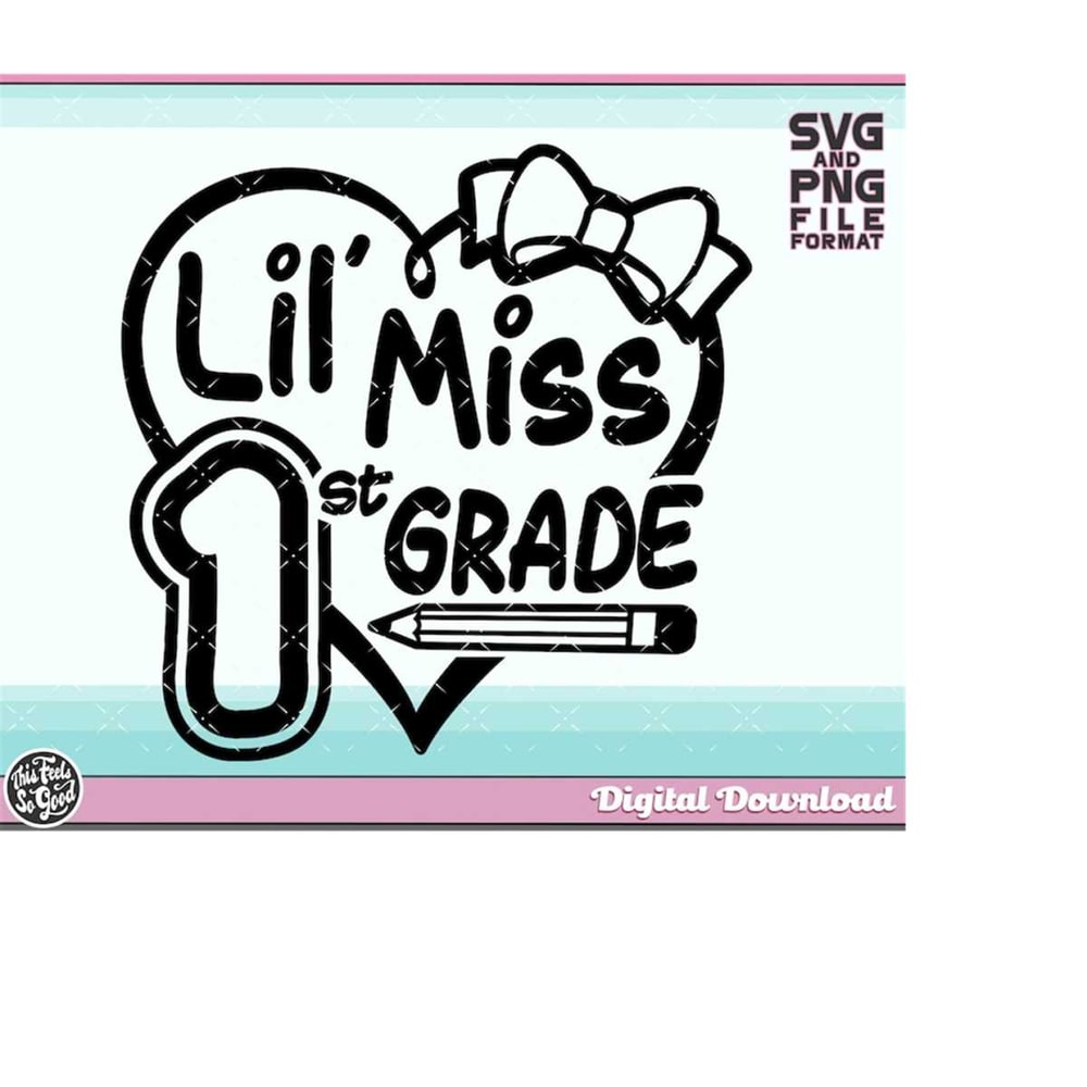 MR-1982023193234-girls-first-grade-svg-1st-grade-svg-little-miss-first-grade-image-1.jpg