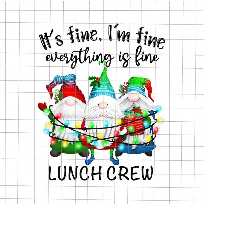 MR-198202319473-its-fine-were-fine-everything-is-fine-gnome-png-image-1.jpg