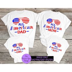 all american family. matching 4th of july. family 4th of july. matching family 4th of july. all american svg.flag sungla