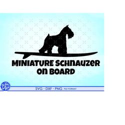 miniature schnauzer svg, miniature schnauzer dog svg, dxf clipart. miniature schnauzer files for cricut. on board png sv