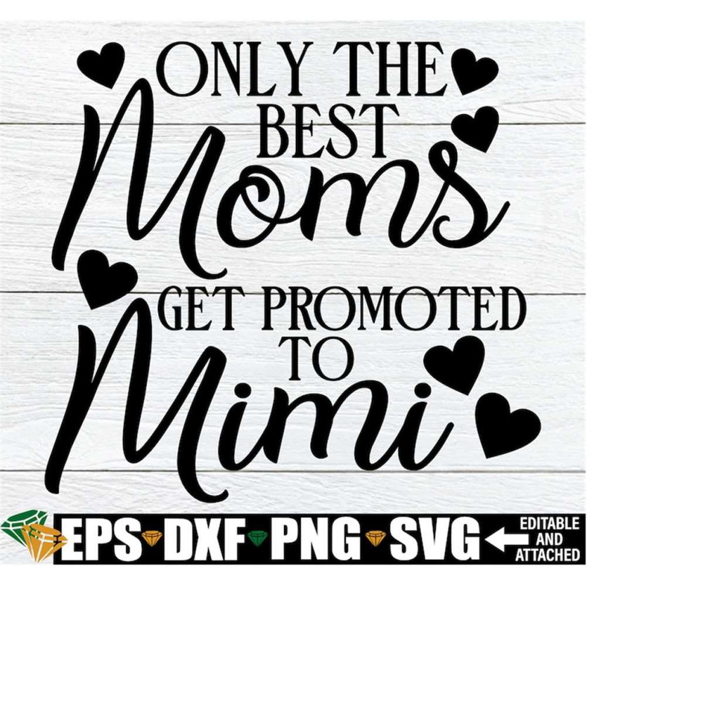 MR-1982023204547-only-the-best-moms-get-promoted-to-mimi-mimi-mothers-image-1.jpg
