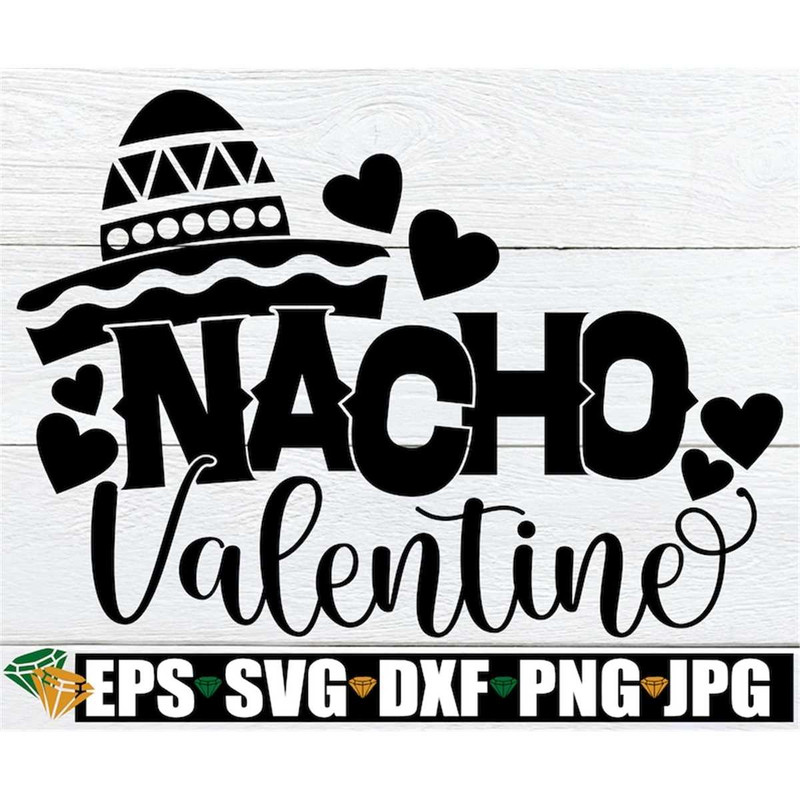 MR-1982023204822-nacho-valentine-funny-valentines-day-valentines-day-image-1.jpg