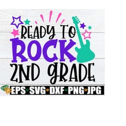ready to rock 2nd grade, first day of school, first day of 2nd grade, second grade, 2nd grade, back to school, 1st day o