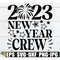 MR-1982023205658-2023-new-year-crew-matching-family-new-year-svg-matching-new-image-1.jpg