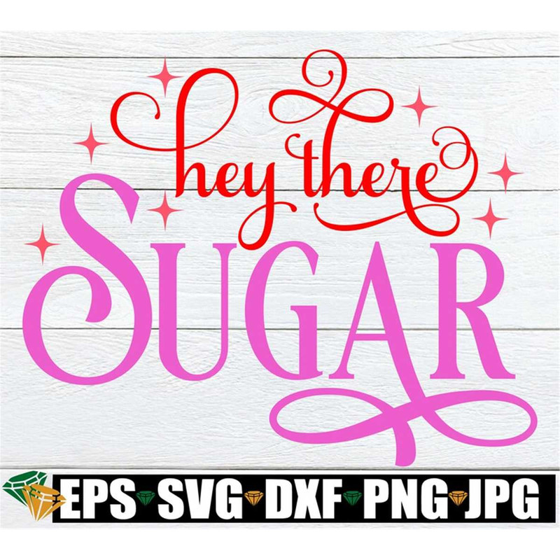 MR-1982023205840-hey-there-sugar-valentines-day-svg-valentines-day-cupid-image-1.jpg