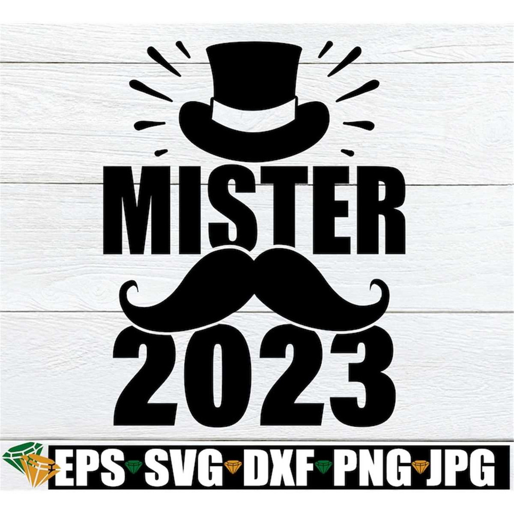 MR-198202321232-mister-2023-boys-new-years-eve-boys-new-year-svg-kids-new-image-1.jpg
