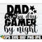 MR-1982023213833-dad-by-day-gamer-by-night-fathers-day-gamer-dad-funny-image-1.jpg