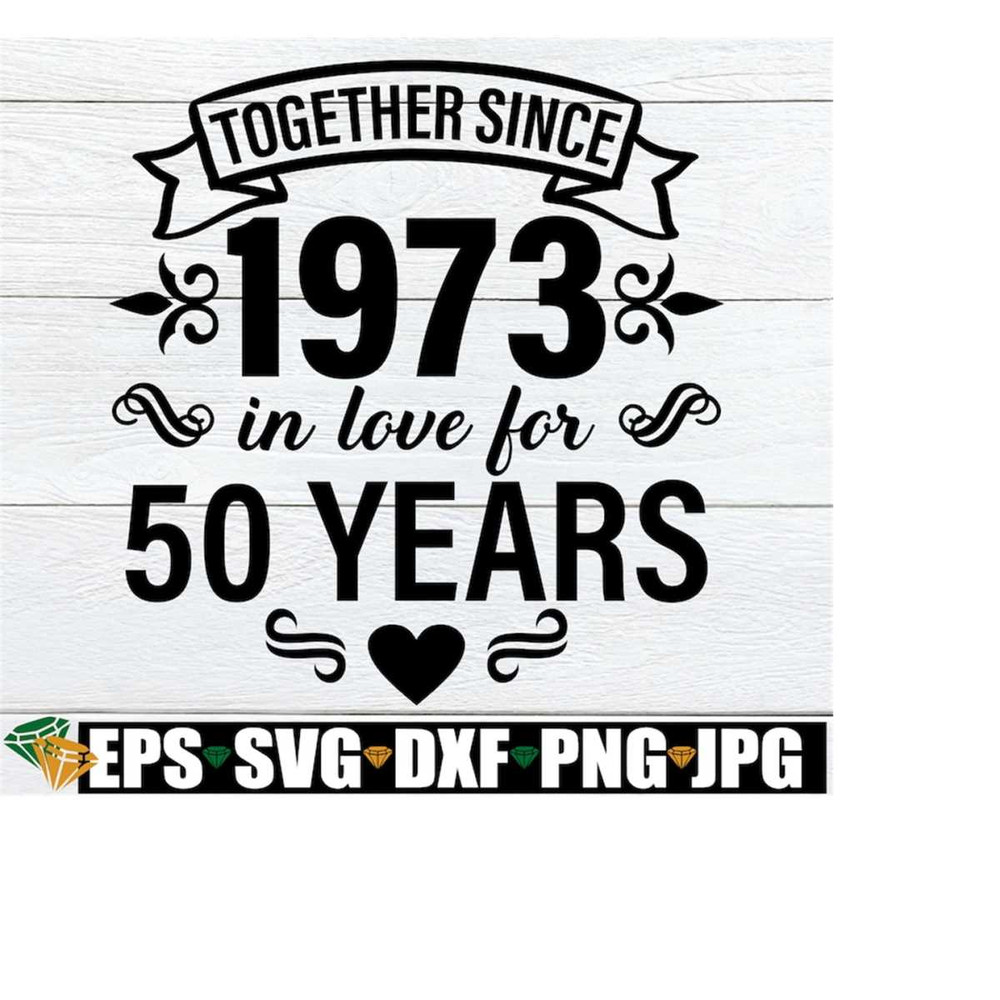 MR-1982023214329-together-since-1973-in-love-for-50-years-50th-wedding-image-1.jpg