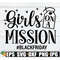 MR-198202322235-girls-on-a-mission-matching-black-friday-shirts-svg-black-image-1.jpg