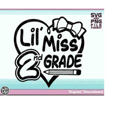 girls second grade svg, 2nd grade svg, little miss second grade svg, back to school svg and silhouette machines. 2nd gra