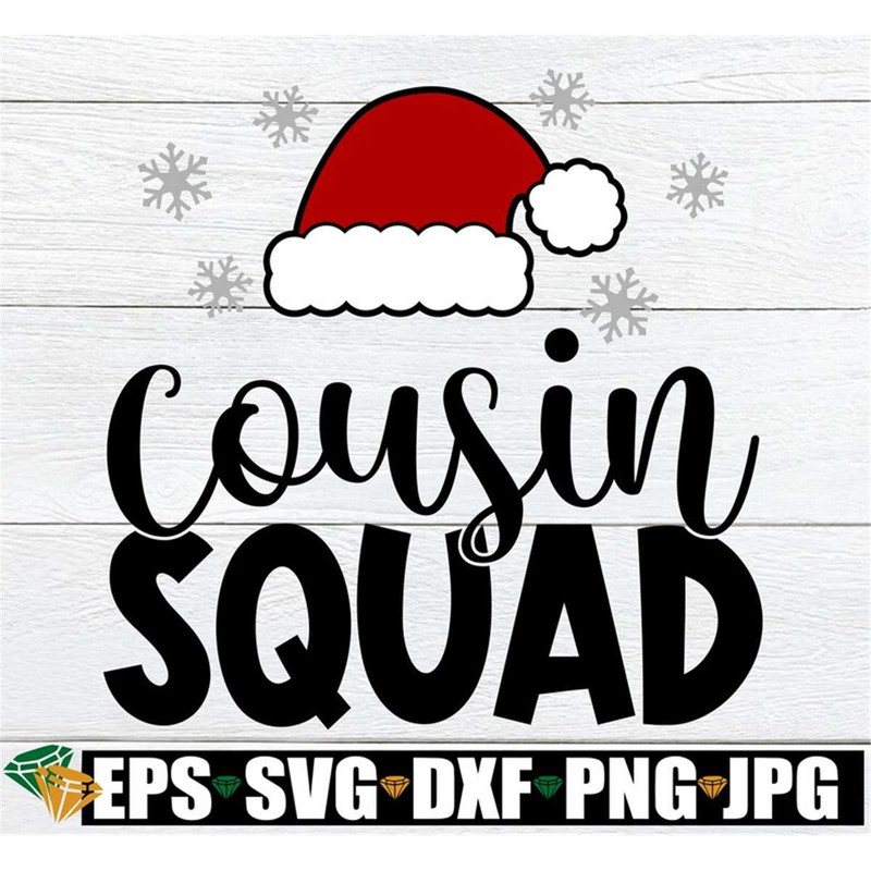 MR-198202322221-cousin-squad-christmas-cousin-crew-christmas-cousin-squad-image-1.jpg