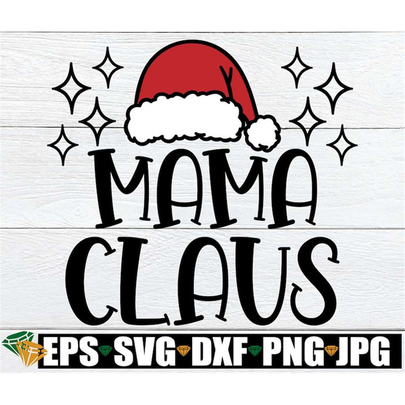 MR-1982023222422-mama-claus-mama-claus-svg-christmas-svg-christmas-shirt-image-1.jpg