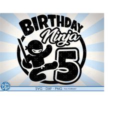 5th birthday svg, fifth birthday svg, turning 5 years old, ninja boys, 5th, birthday, 5, png, svg, dxf, svg files for cr