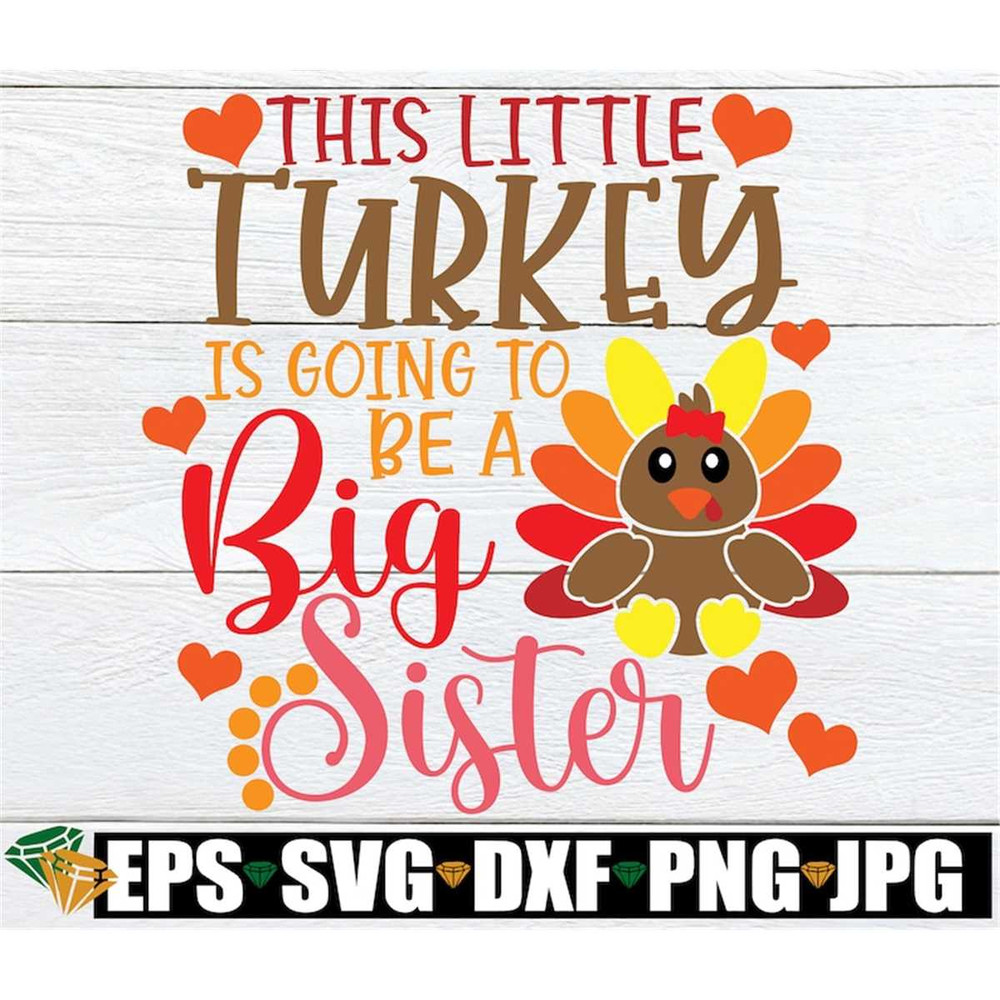 MR-1982023223817-this-little-turkey-is-going-to-be-a-big-sister-thanksgiving-image-1.jpg