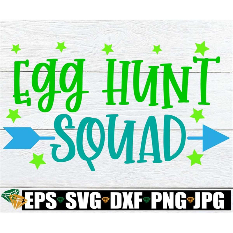 MR-1982023223954-egg-hunt-squad-easter-svg-matching-egg-hunt-squad-boys-egg-image-1.jpg