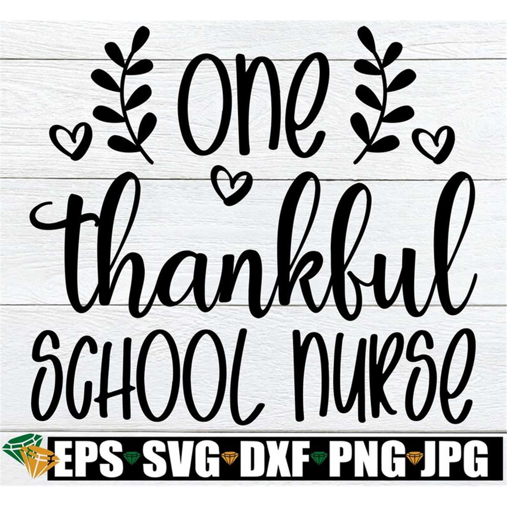 MR-1982023225737-one-thankful-school-nurse-thanksgiving-school-nurse-svg-fall-image-1.jpg