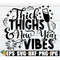 MR-198202323236-thick-thighs-and-new-year-vibes-womens-new-year-svg-image-1.jpg