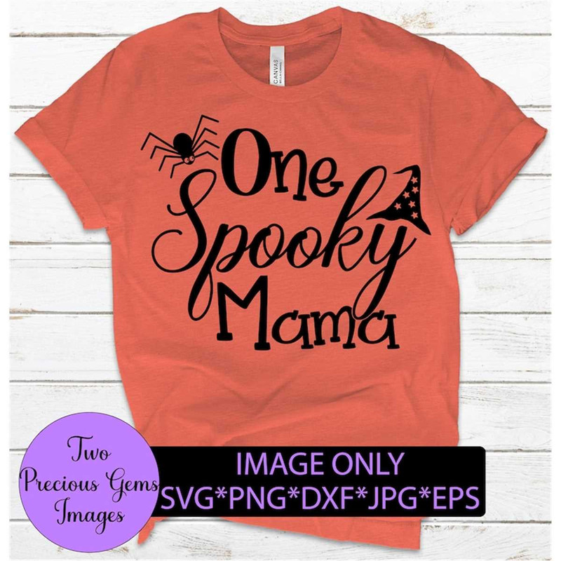 MR-198202323278-one-spooky-mama-halloween-svg-witch-hat-svg-spider-svg-image-1.jpg